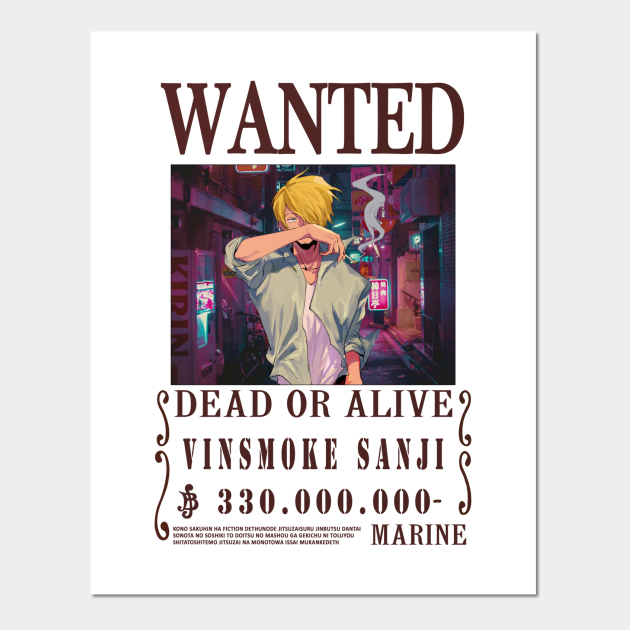 One Piece Sanji Wanted Poster Only Alive Vinsmoke Sanji One Piece Wanted - Sanji One Piece - Posters and Art